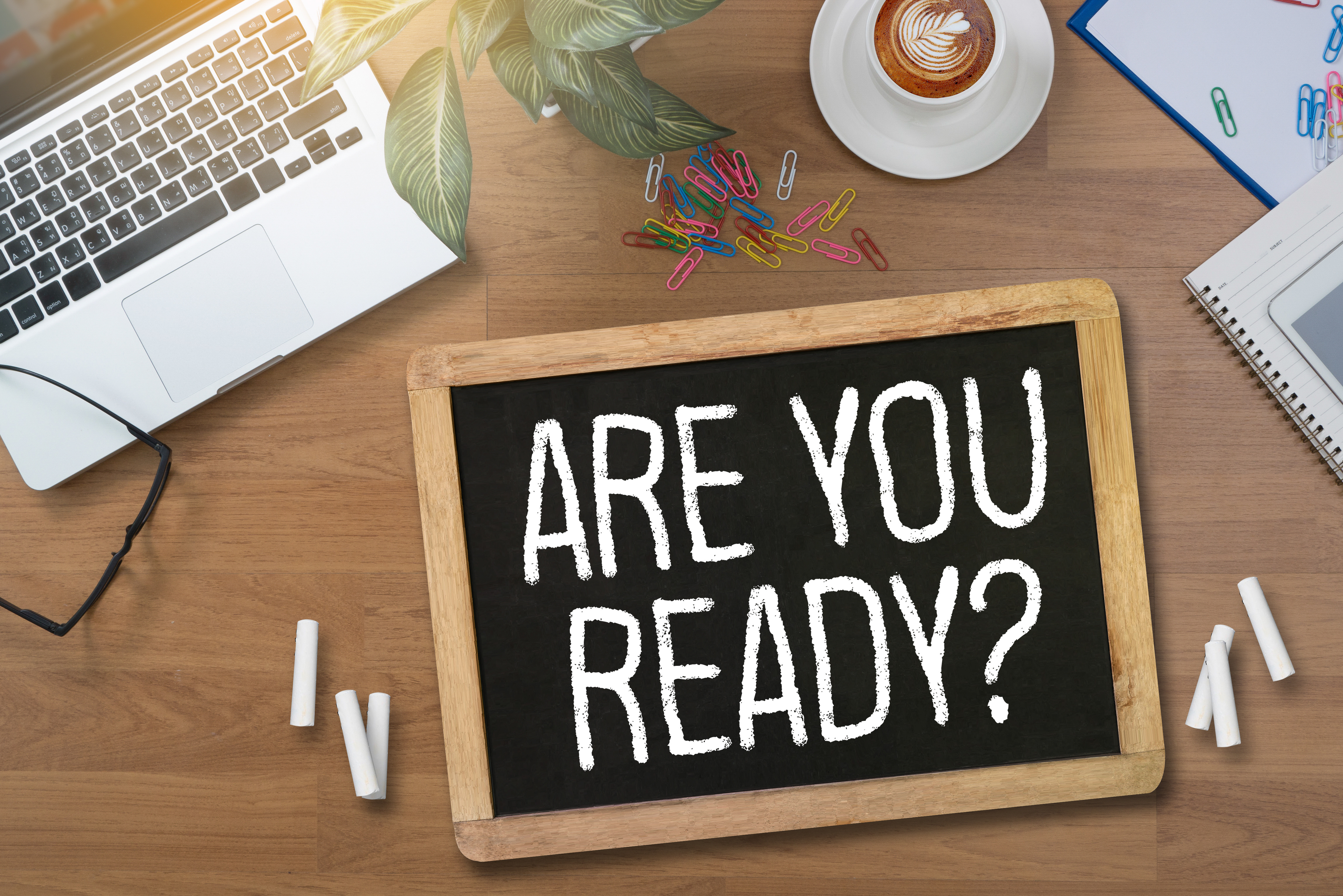 Are you ready?